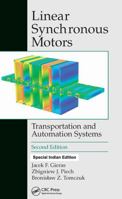 Linear Synchronous Motors: Transportation and Automation Systems 0849318599 Book Cover