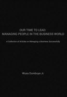 Our Time to Lead 1366928393 Book Cover