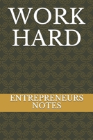 Work Hard 1679187961 Book Cover