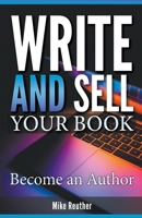 Write and Sell Your Book B0C1Y1N9FJ Book Cover