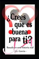 ¿Crees que es buena para ti? 1792738935 Book Cover