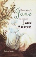England's Jane: The Story of Jane Austen (World Writers) 1931798826 Book Cover