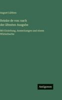 Reinke de vos: nach der ältesten Ausgabe: Mit Einleitung, Anmerkungen und einem Wörterbuche 3386337309 Book Cover