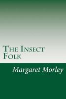 The Insect Folk 1719210020 Book Cover