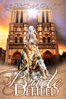 Bride Defiled 1732997950 Book Cover