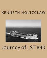 Journey of LST 840 1482348926 Book Cover