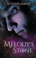 Melody's Stone 0994210604 Book Cover
