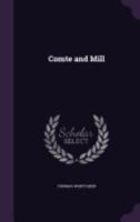 Comte and Mill 0353990345 Book Cover