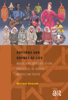 Rhythms and Rhymes of Life 9089640622 Book Cover