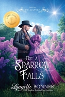 Not a Sparrow Falls (Large Print Edition) (Wyldhaven - Large Print) 1942982380 Book Cover