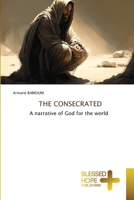 The Consecrated 6204188534 Book Cover