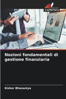 Nozioni fondamentali di gestione finanziaria (Italian Edition) 6630385934 Book Cover