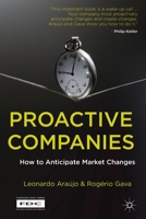 Proactive Companies: How to Anticipate Market Changes 1349330906 Book Cover