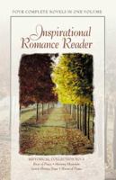 Inspirational Romance Reader: Historical Collection (Inspirational Romance Readers: Historical Collection) 1577486056 Book Cover