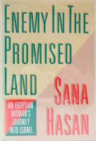 Enemy in the Promised Land: Egyptian Woman's Journey into Israel 0805208534 Book Cover