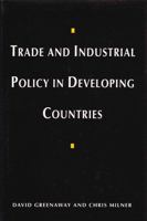 Trade and Industrial Policy in Developing Countries 0472104969 Book Cover