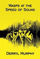 Wasps At The Speed Of Sound 1927400430 Book Cover