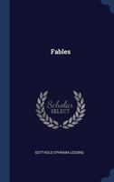 E. Lessings' Fabeln: Fables de Lessing En Vers Et En Prose... 1246337533 Book Cover