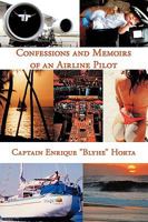 Confessions and Memoirs of an Airline Pilot 1438928157 Book Cover