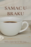 SAMAC U BRAKU 1536952443 Book Cover
