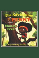 The Adventures of Penny and the Money Tree B0CFX7YB1S Book Cover