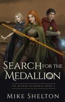 Search for the Medallion 173351046X Book Cover