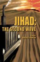 Jihad: The Second Wave 0595385303 Book Cover