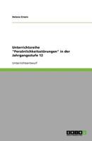 Unterrichtsreihe "Pers�nlichkeitsst�rungen" in der Jahrgangsstufe 12 3640640683 Book Cover