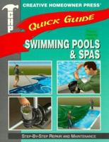 Quick Guide: Pool & Spa Maintenance: Step-by-Step Repair and Upkeep (Quick Guide) 188002943X Book Cover
