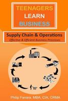 Supply Chain & Operations: Efficient and Effective Business Processes 1537611437 Book Cover