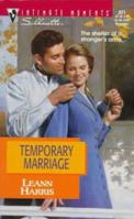 Temporary Marriage 0373078218 Book Cover
