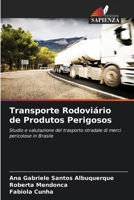 Transporte Rodoviário de Produtos Perigosos 620732790X Book Cover