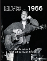 Elvis September 9, 1956 1733922113 Book Cover