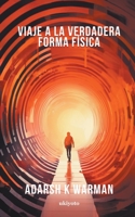 Viaje a la verdadera forma física 9360160016 Book Cover