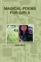 MAGICAL POEMS FOR GIRLS 0557092809 Book Cover