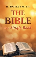 The Bible is a Single Book 195382157X Book Cover