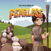 Fearless: A Story of Faith and Courage from Young David 0978839021 Book Cover