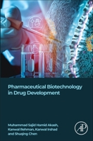 Pharmaceutical Biotechnology in Drug Development 0443191352 Book Cover