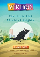 Vertigo: The Little Bird Afraid of Heights 196493706X Book Cover