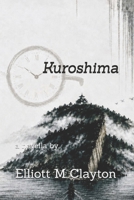 Kuroshima: a novella by... B0H4PNSV6Z Book Cover
