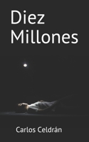 10 Millones 1078010781 Book Cover