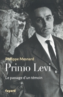 Primo Levi: Le Passage d'Un Témoin 2213643571 Book Cover