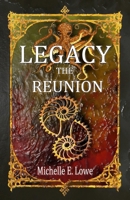 Legacy: The Reunion 1978013019 Book Cover