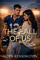 The Fall of Us B0FCPYYFK9 Book Cover