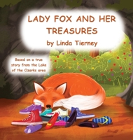 Lady Fox and her Treasures B0CHV1C42Y Book Cover