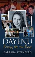Dayenu: Picking Up the Pieces 0960066101 Book Cover