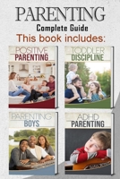 Parenting: 4 books in 1 - Complete Guide. Positive Parenting Tips and Discipline for Toddlers, Boys and Girls, Teens, and Children with ADHD B08L47S3LH Book Cover