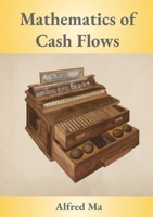 Mathematics of Cash Flows 9887672904 Book Cover