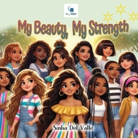 My Beauty, My Strength (12 And Under Publishing) B0DS9M38WL Book Cover