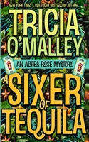 A Sixer of Tequila 1951254031 Book Cover